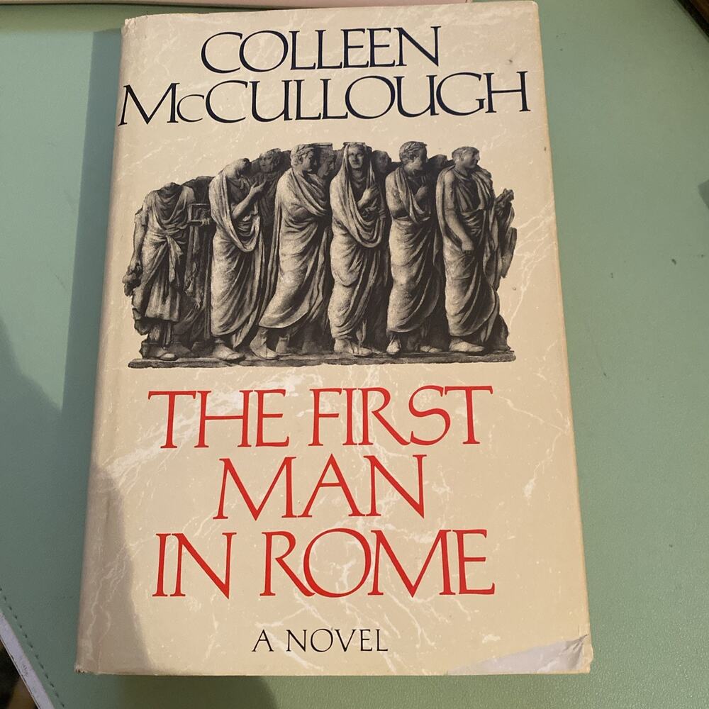 Colleen McCullough The First Man In Rome first edition